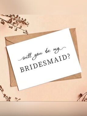 “Will You be My Bridesmaid?” Wedding Proposal Card Brand New in Package NWT